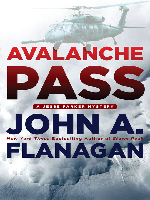 Title details for Avalanche Pass by John A. Flanagan - Wait list